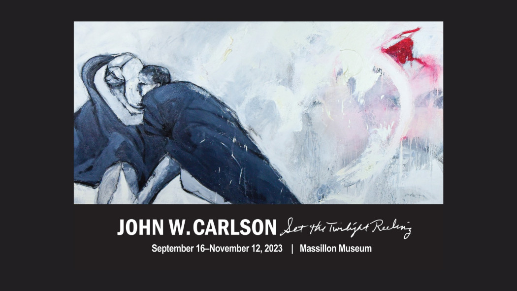 exhibit john w carlson set the twilight reeling